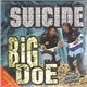 Suicide - Big Doe