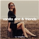 Vanilla Ace - Lose Control EP