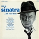 Frank Sinatra - This Is Sinatra ...His Very Best