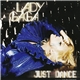 Lady Gaga Featuring Colby O'Donis - Just Dance