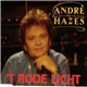 André Hazes - 't Rode Licht