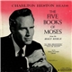 Charlton Heston With The Robert DeCormier Chorale - Charlton Heston Reads The Five Books Of Moses From The Holy Bible