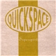 Quickspace Supersport - Found A Way