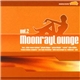 Various - Moonray Lounge Vol. 2