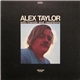 Alex Taylor - With Friends And Neighbors