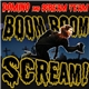 Domino And Scream Team - Boom Boom Scream!