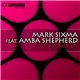 Mark Sixma Feat. Amba Shepherd - Cupid's Casualty