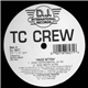 TC Crew - Once Bitten