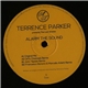 Terrence Parker Presents The Lost Articles - Alarm The Sound