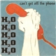 H2O - Can't Get Off The Phone