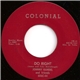 Johnny Randel And Friends - Do Right / Still In My Heart