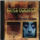 Alice Cooper / Alice Cooper - School's Out / From The Inside