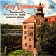 Karol Szymanowski - Felicja Blumental, Polish Radio Symphony Orchestra Of Katowice, Kazimierz Kord - Symphonie Concertante Op 60 And Pieces For Solo Piano
