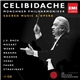 J.S. Bach, Mozart, Weber, Brahms, Wagner, Verdi, Fauré, Stravinsky / Celibidache, Münchner Philharmoniker - Sacred Music & Opera