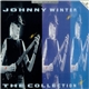 Johnny Winter - The Collection