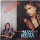 Mass Media - Amelia