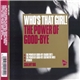Who's That Girl! - The Power Of Good-Bye