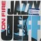 Jazzy Jeff - On Fire