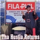 Fila Phil - Tha Hustla Returns