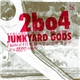 2bo4 - Junkyard Gods
