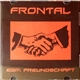 Frontal - EBM-Freundschaft