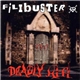 Filibuster - Deadly Hi-Fi