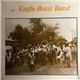 The Eagle Brass Band - The Eagle Brass Band