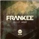 Frankee - Gully / Away