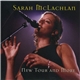 Sarah McLachlan - Unlocking The Door - New Tour And More
