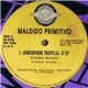 Maldido Primitivo - Atmosphere Tropical