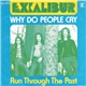 Excalibur - Why Do People Cry