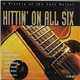 Various - Hittin' On All Six - A History Of The Jazz Guitar