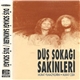 Düş Sokağı Sakinleri - Düş Sokağı