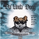Da' Unda' Dogg - Fresh Out Da' Gatez: The Autobiography