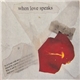 Various - When Love Speaks