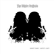 The White Buffalo - Darkest Darks, Lightest Lights