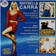 Raffaella Carrá - Vol. 1 - Todas Sus Grabaciones En Discos Hispavox (1981-1984)
