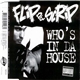 Flip Da Scrip - Who's In Da House