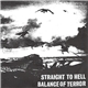 Balance Of Terror / Straight To Hell - Balance Of Terror / Straight To Hell