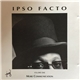 Ipso Facto - More Communication