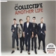 The Collective - Another Life