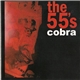 The 55's - Cobra