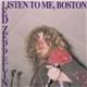 Led Zeppelin - Listen To Me, Boston