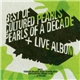 Cultured Pearls - Best Of Cultured Pearls (Pearls Of A Decade) + Live Album