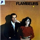 Les Flambeurs - Flambeur$