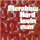Merzbow - Hard Lovin' Man