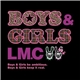 LM.C - Boys & Girls