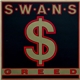 Swans - Greed