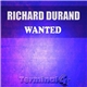 Richard Durand - Wanted