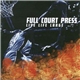 Full Court Press - Live Life Large